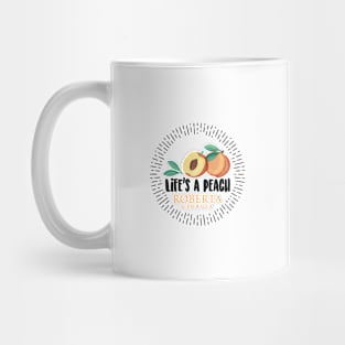 Life's a Peach Roberta, Georgia Mug